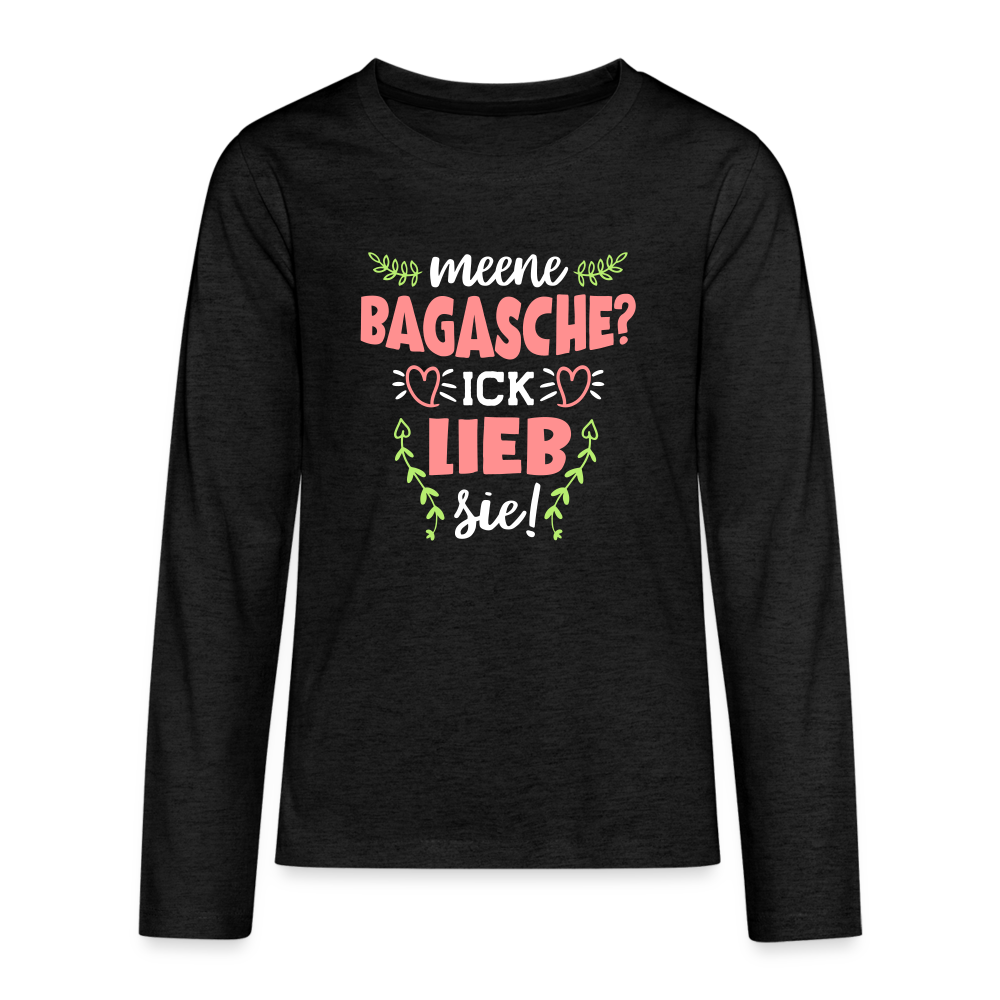 Meene Bagasche Ick Lieb Sie - Teenager Langarmshirt - charcoal grey