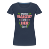 Meene Bagasche Ick Lieb Sie - Frauen Premium T-Shirt - navy