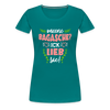Meene Bagasche Ick Lieb Sie - Frauen Premium T-Shirt - diva blue