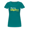 Mach keen Rabatz - Frauen Premium T-Shirt - diva blue
