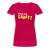 Mach keen Rabatz - Frauen Premium T-Shirt - dark pink