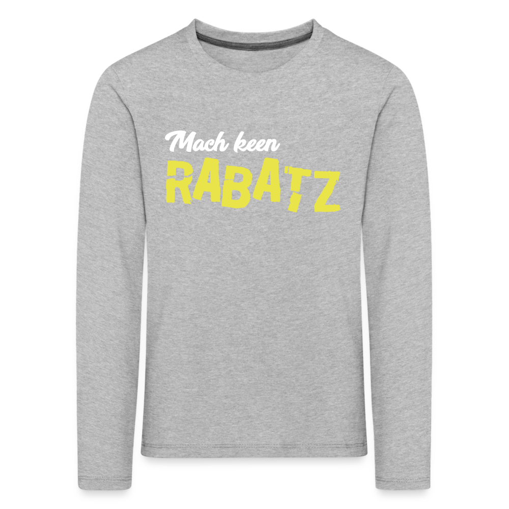 Mach keen Rabatz - Kinder Langarmshirt - heather grey