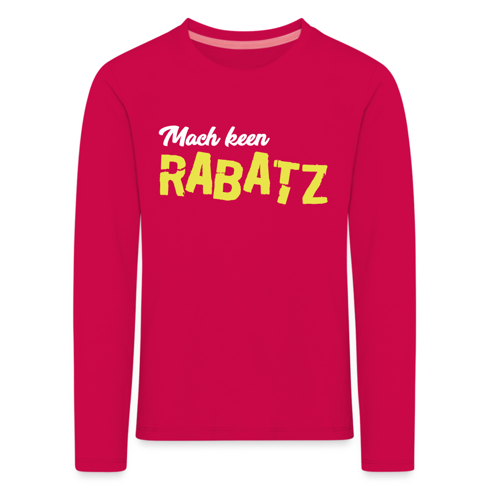 Mach keen Rabatz - Kinder Langarmshirt - dark pink