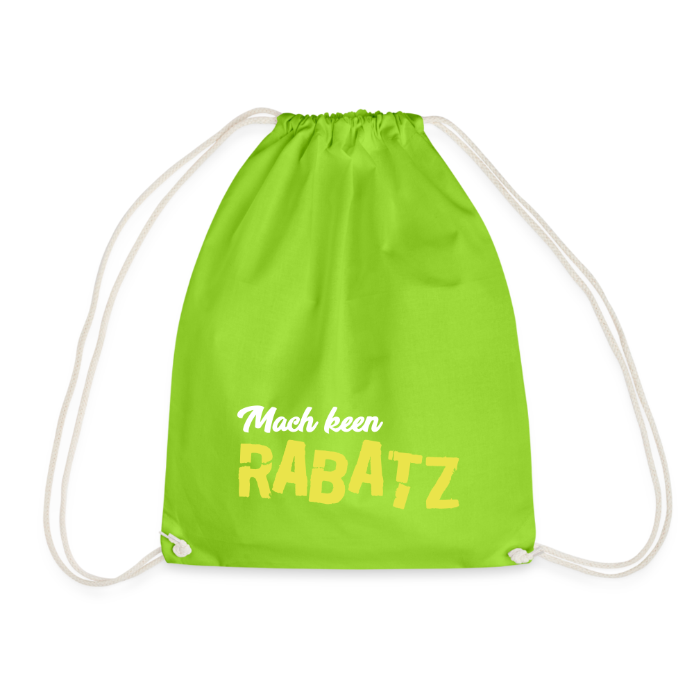 Mach keen Rabatz - Turnbeutel - neon green