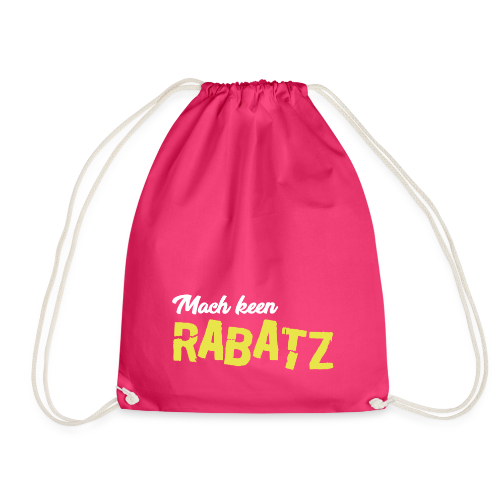 Mach keen Rabatz - Turnbeutel - fuchsia
