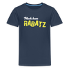 Mach keen Rabatz - Teenager Premium T-Shirt - navy