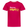 Mach keen Rabatz - Teenager Premium T-Shirt - dark pink