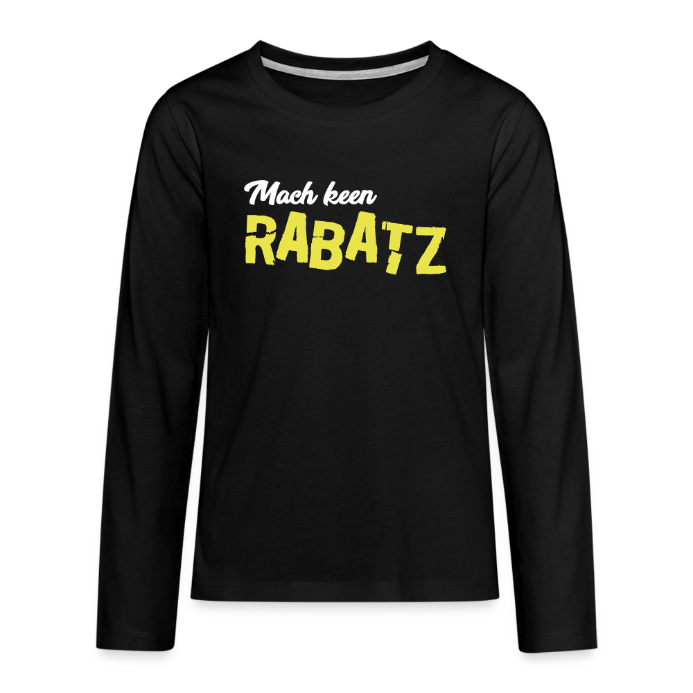 Mach keen Rabatz - Teenager Langarmshirt - black