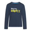 Mach keen Rabatz - Teenager Langarmshirt - navy