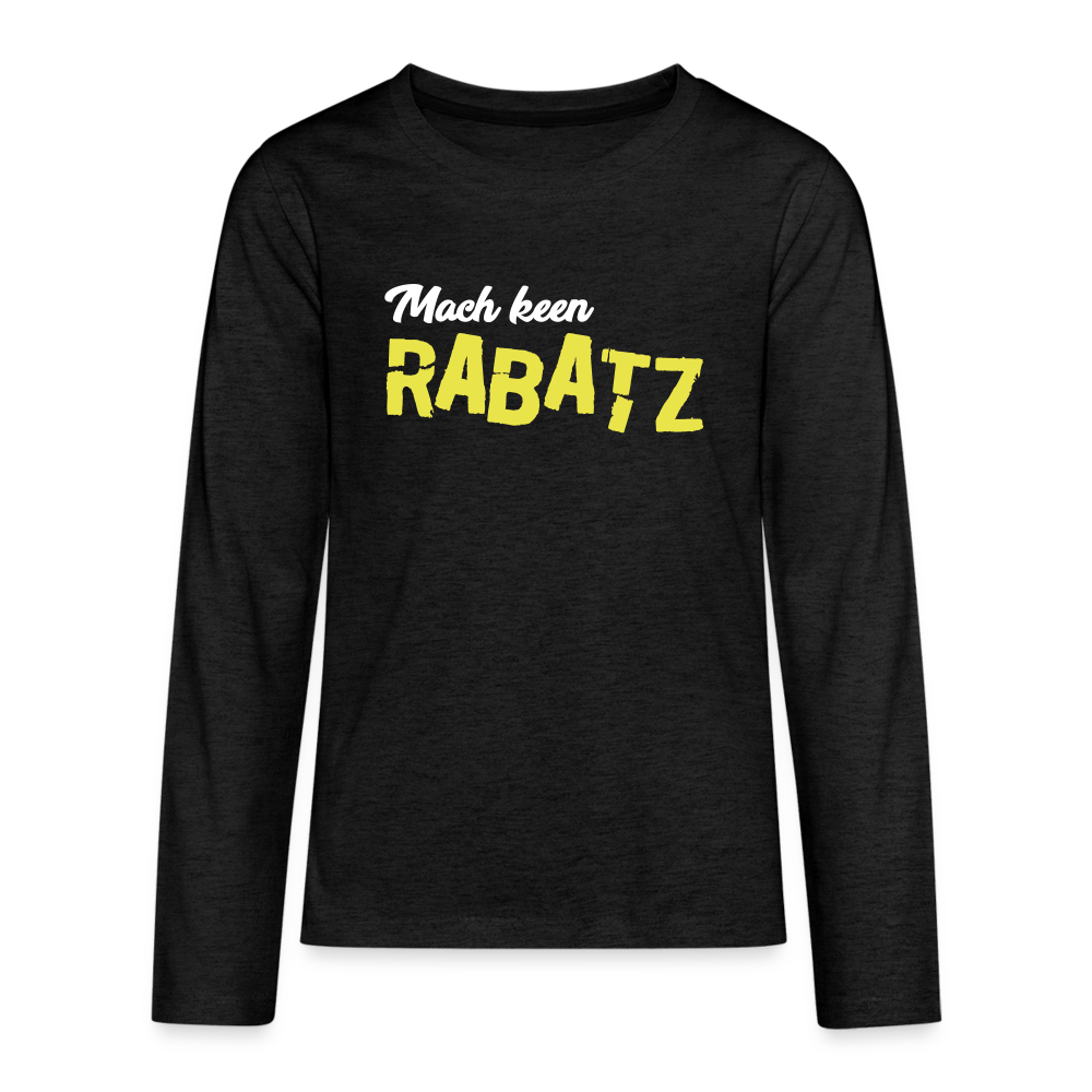 Mach keen Rabatz - Teenager Langarmshirt - charcoal grey
