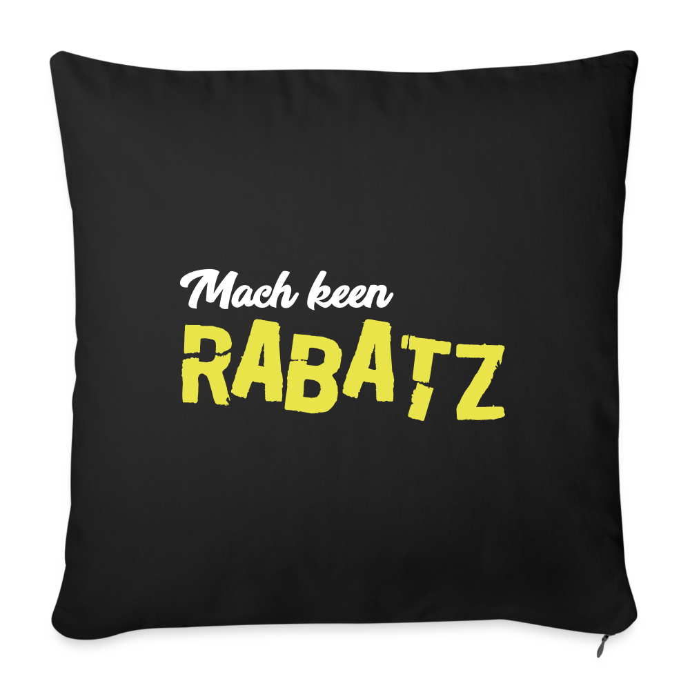 Mach keen Rabatz - Sofakissen mit Füllung (45 x 45 cm) - black
