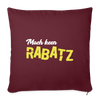 Mach keen Rabatz - Sofakissen mit Füllung (45 x 45 cm) - burgundy