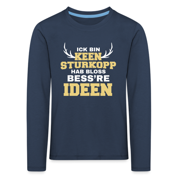 Sturkopp - Kinder Langarmshirt - navy