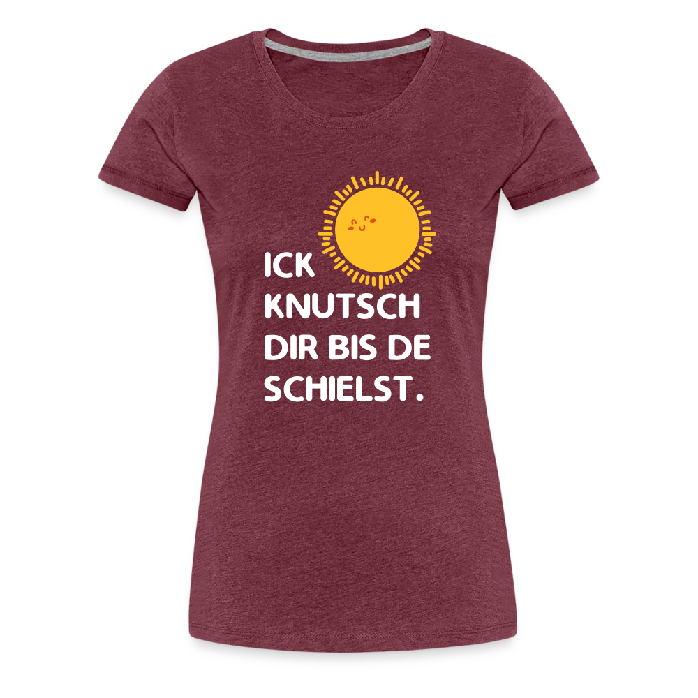 Ick knutsch dir Sonne! - Frauen Premium T-Shirt - heather burgundy