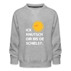Ick knutsch dir Sonne! - Kinder Premium Sweatshirt - heather grey