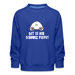 Dit is mir Schnurz Piepe - Kinder Premium Sweatshirt