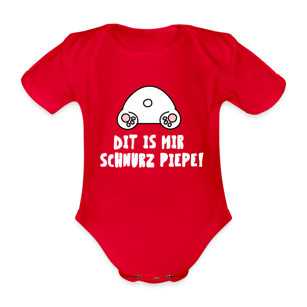 Dit is mir Schnurz Piepe - Bio-Kurzarmbody - red