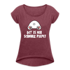 Dit is mir Schnurz Piepe - Frauen T-Shirt mit gerollten Ärmeln - heather burgundy
