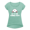 Dit is mir Schnurz Piepe - Frauen T-Shirt mit gerollten Ärmeln - heather mint