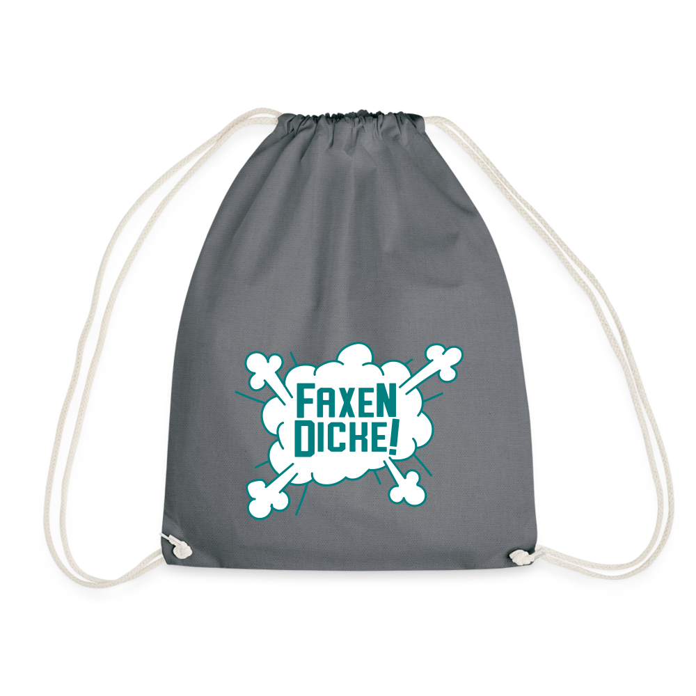 Faxen Dicke! - Turnbeutel - grey