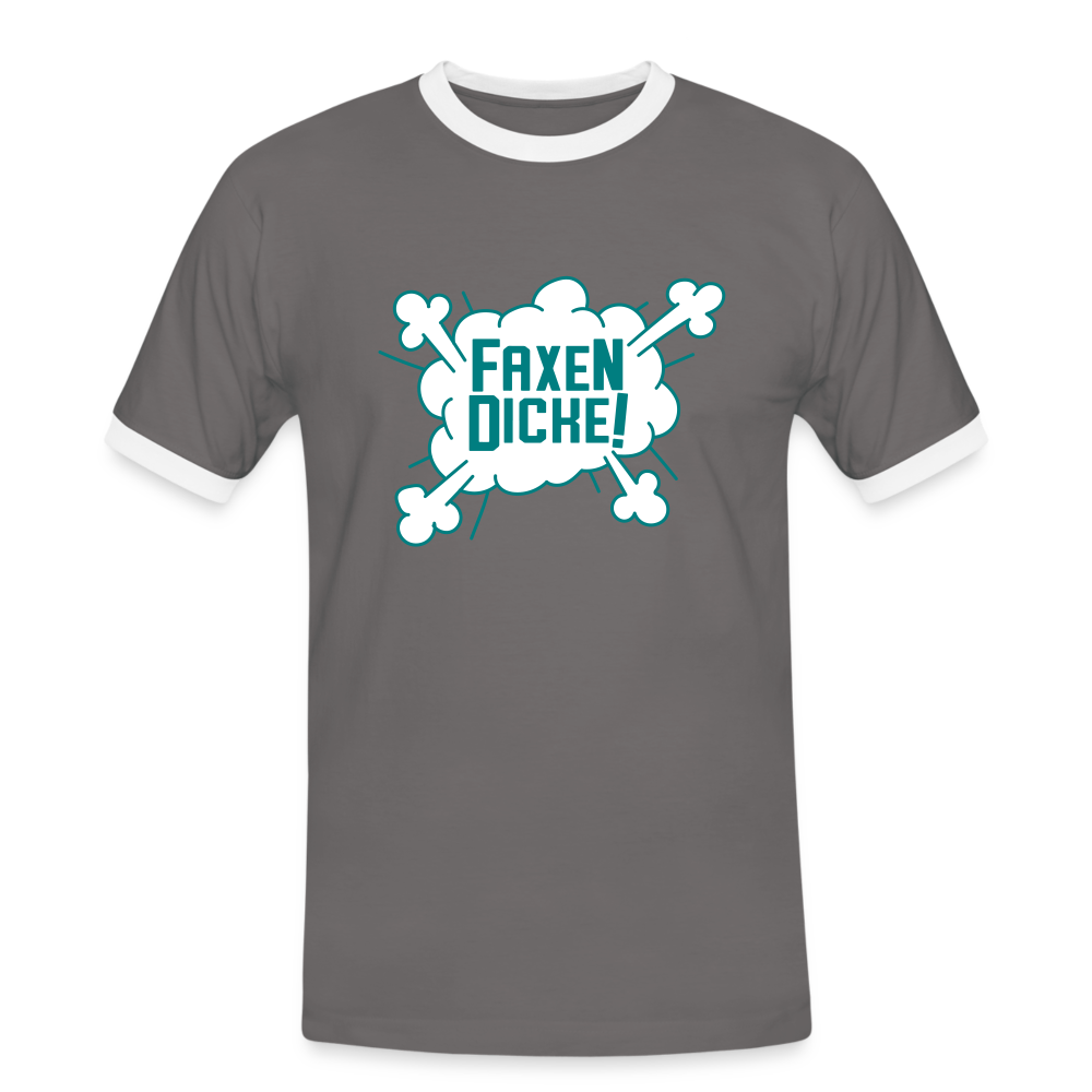 Faxen Dicke! - Männer Ringer T-Shirt - dark grey/white