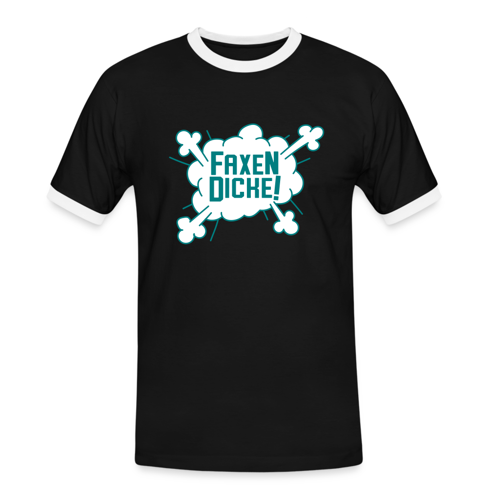 Faxen Dicke! - Männer Ringer T-Shirt - black/white