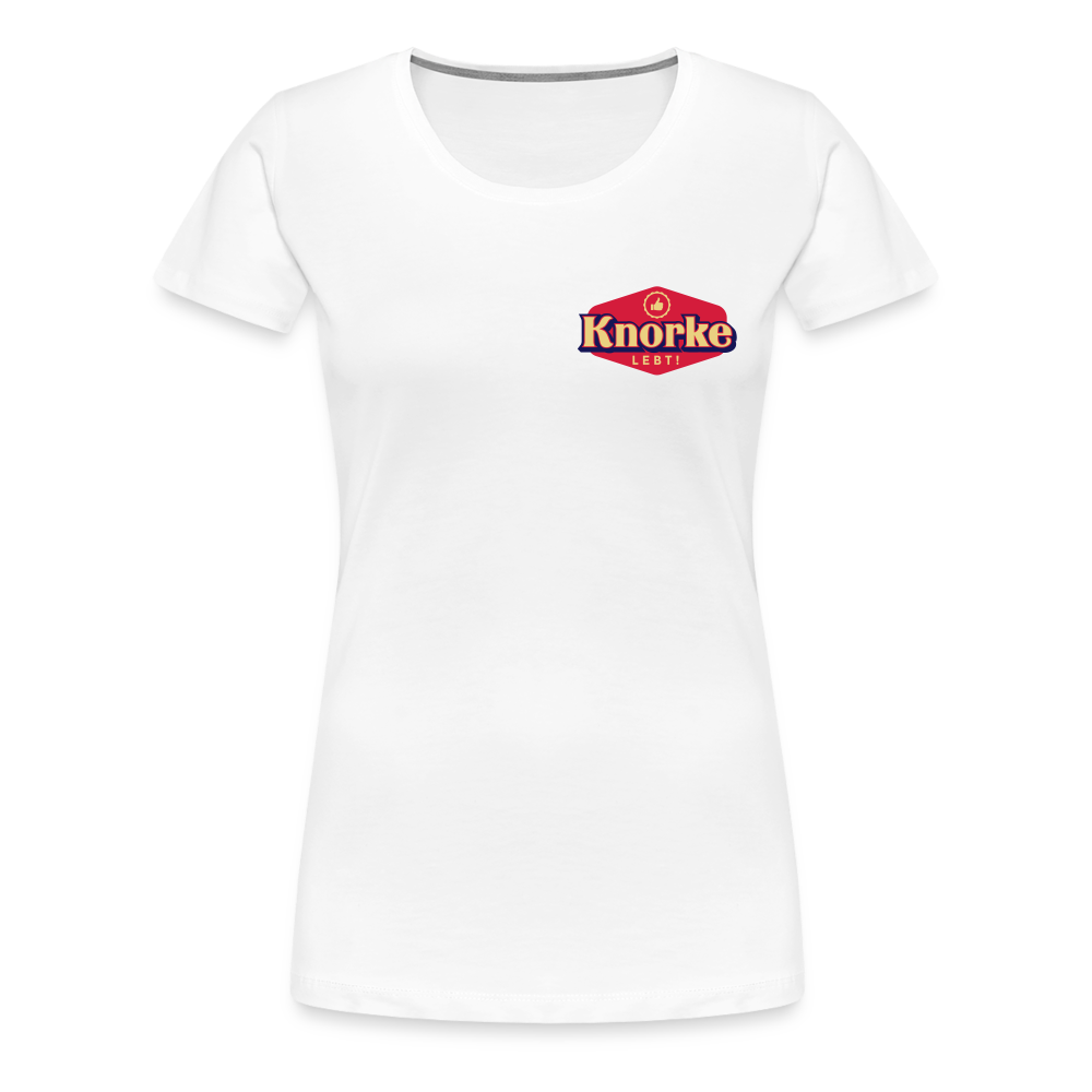 KNORKE lebt! - Frauen Premium T-Shirt - white