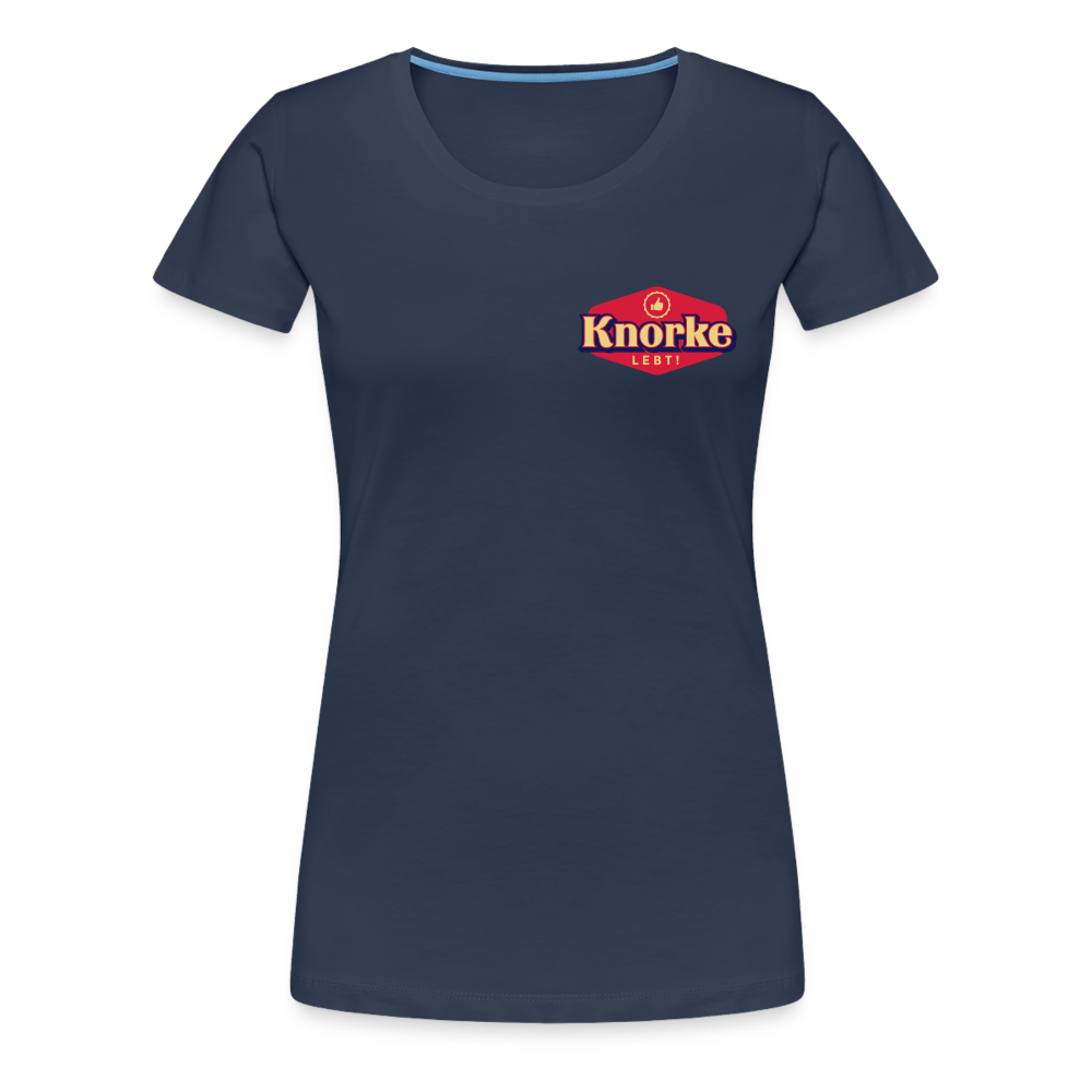 KNORKE lebt! - Frauen Premium T-Shirt - navy