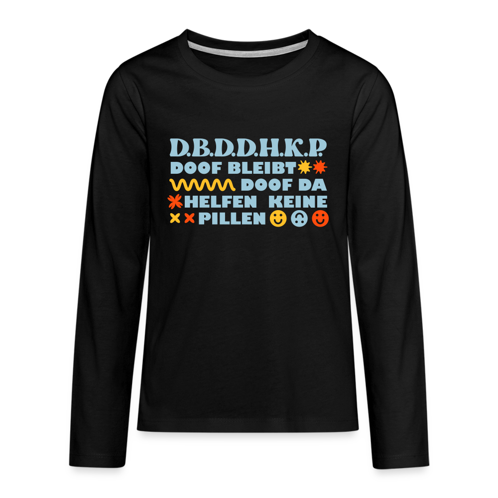 d.b.d.d.h.k.P - Teenager Langarmshirt - black