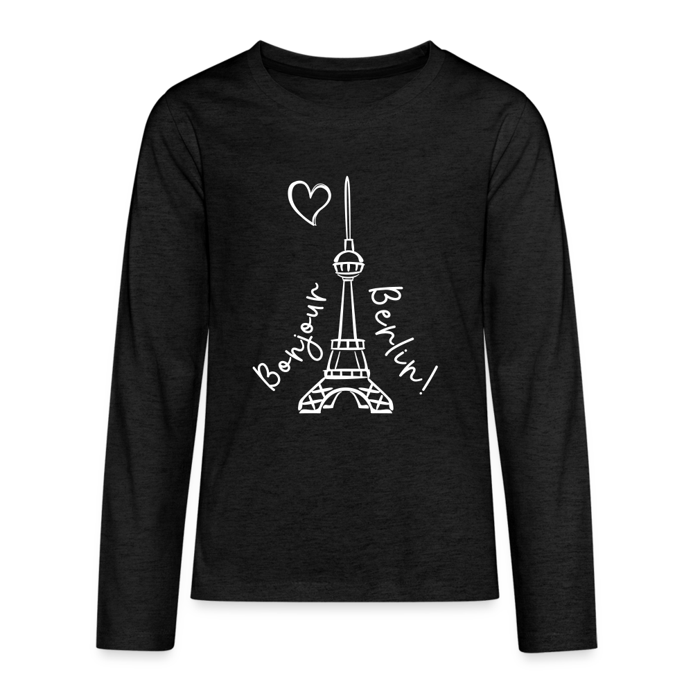 Eiffelturm in Berlin Bonjour - Teenager Langarmshirt - charcoal grey