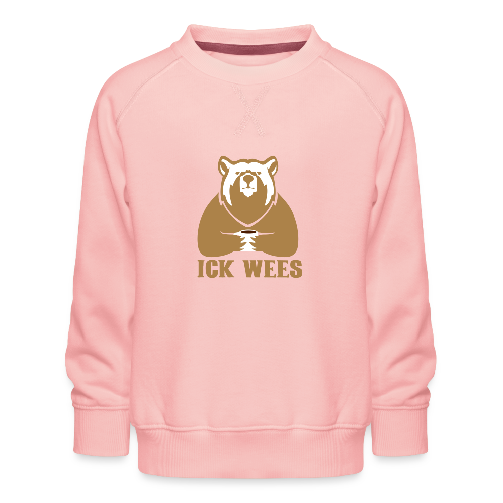 Ick Wees - Kinder Premium Sweatshirt - crystal pink