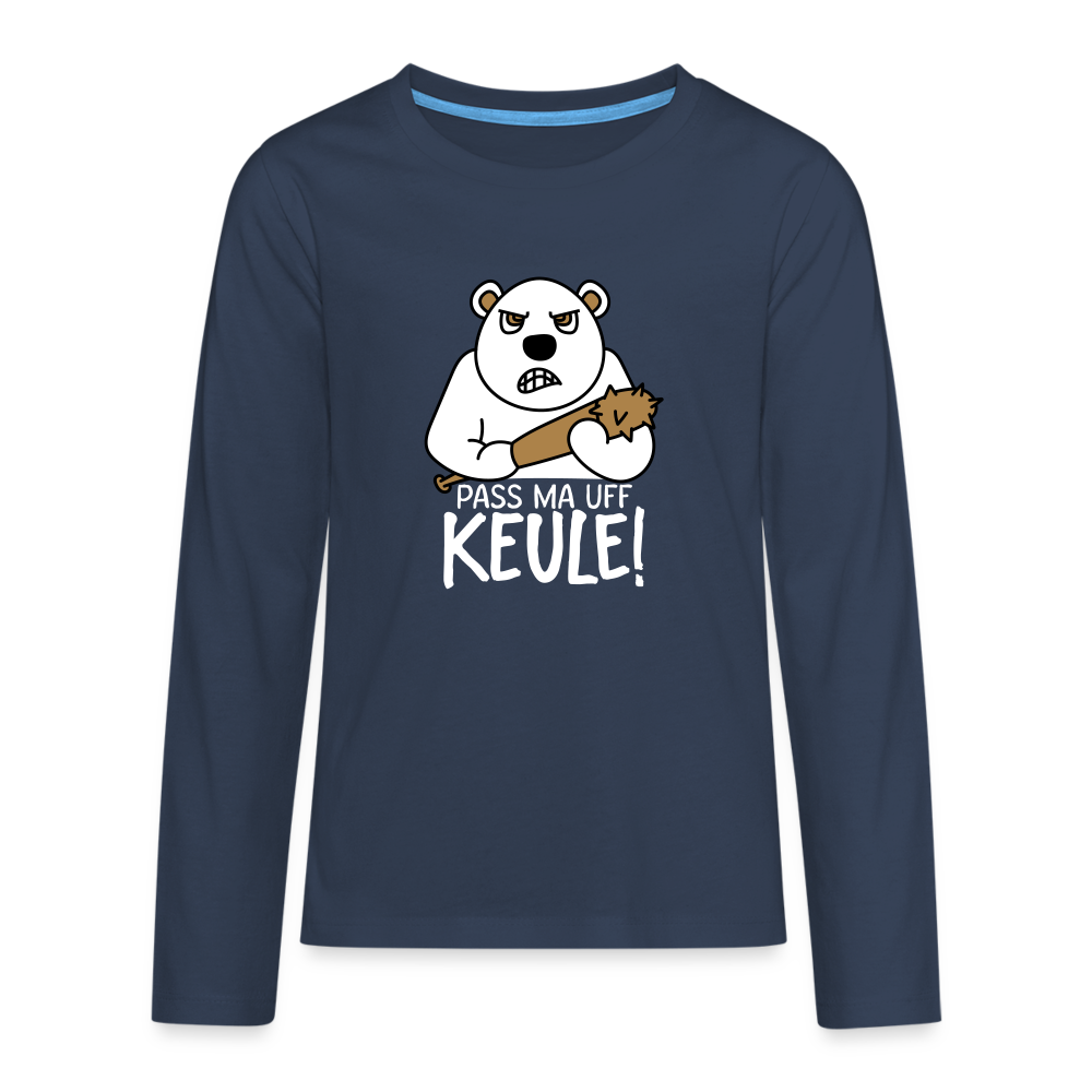Pass ma uff Keule - Teenager Langarmshirt - navy