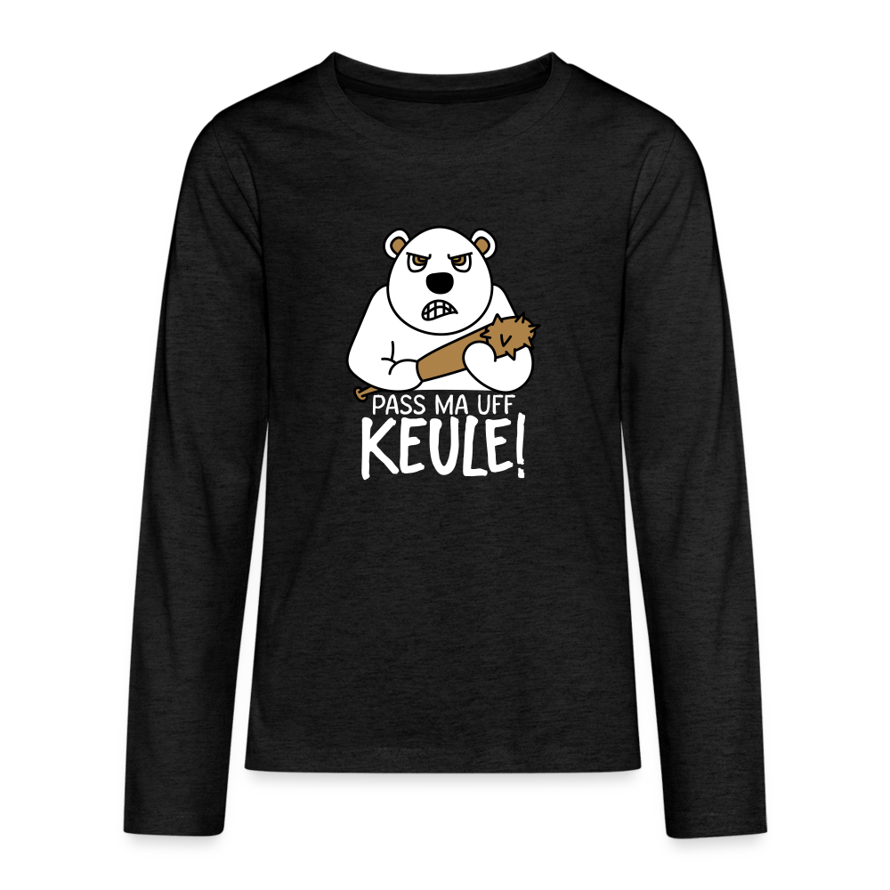 Pass ma uff Keule - Teenager Langarmshirt - charcoal grey