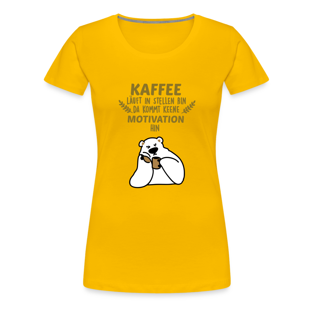 Kaffee motiviert - Frauen Premium T-Shirt - sun yellow
