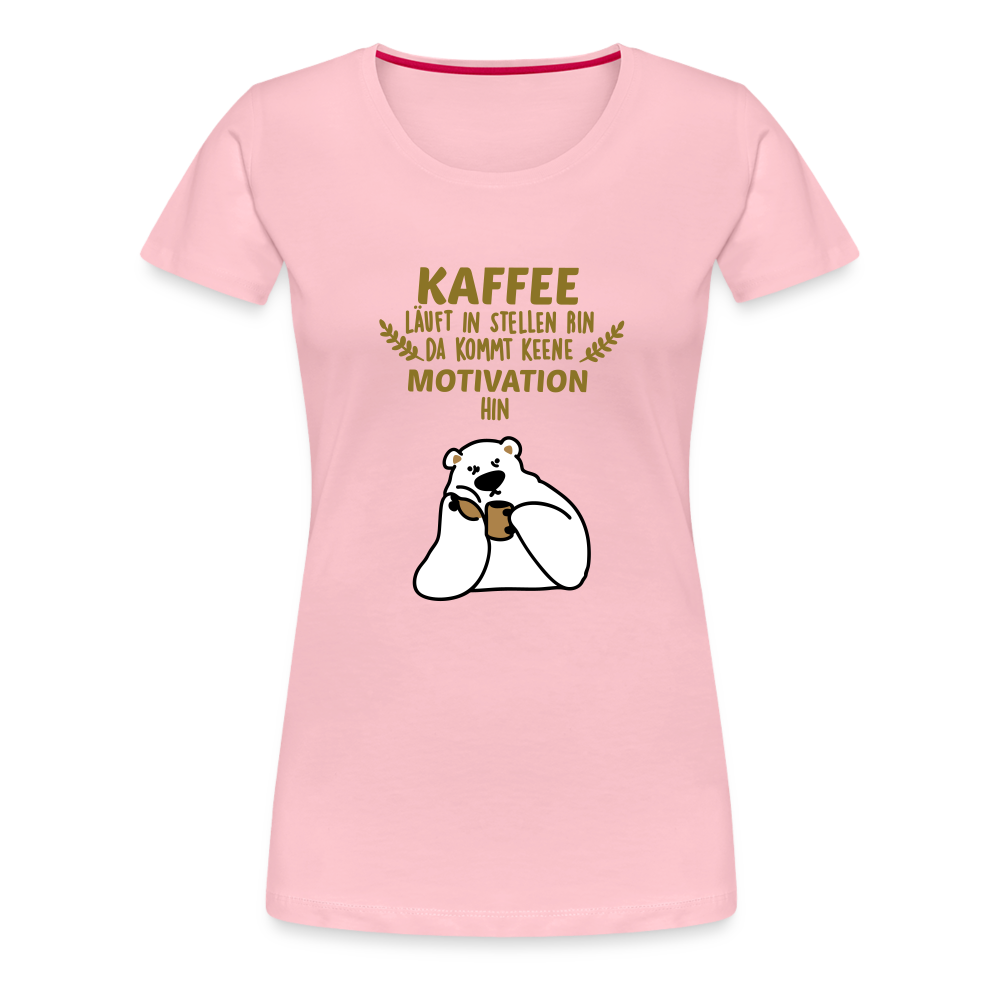 Kaffee motiviert - Frauen Premium T-Shirt - rose shadow