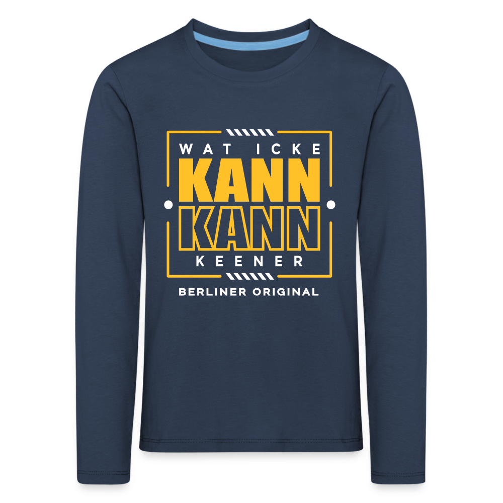 Wat Icke Kann, Kann Keener - Kinder Langarmshirt - navy