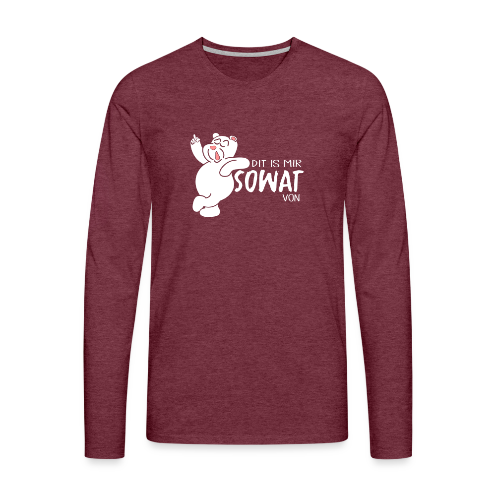 Dit is mir sowat von - Männer Premium Langamshirt - heather burgundy