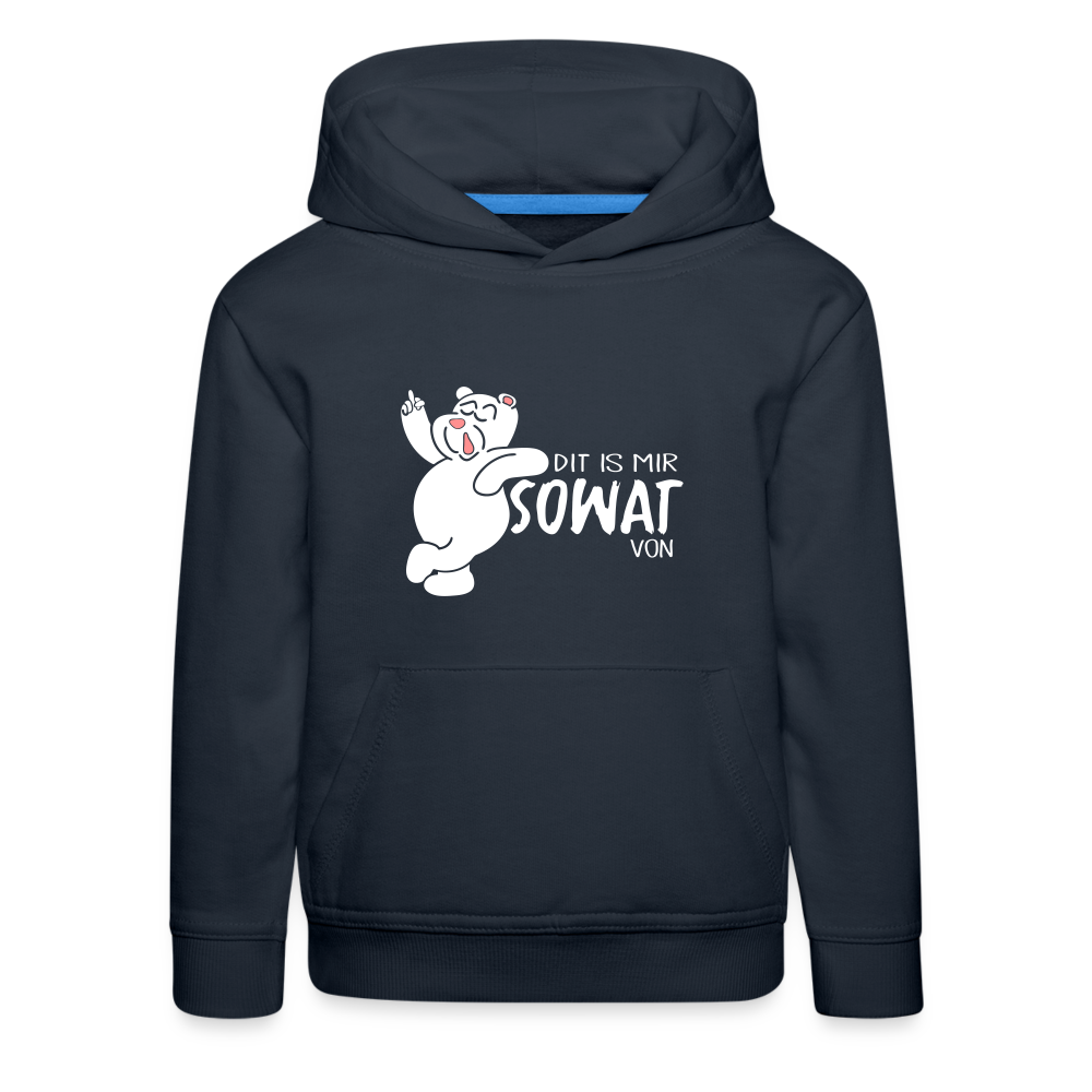 Dit is mir sowat von - Kinder Premium Hoodie - navy