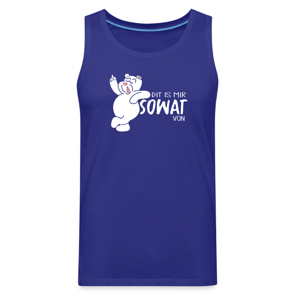 Dit is mir sowat von - Männer Premium Tank Top - royal blue