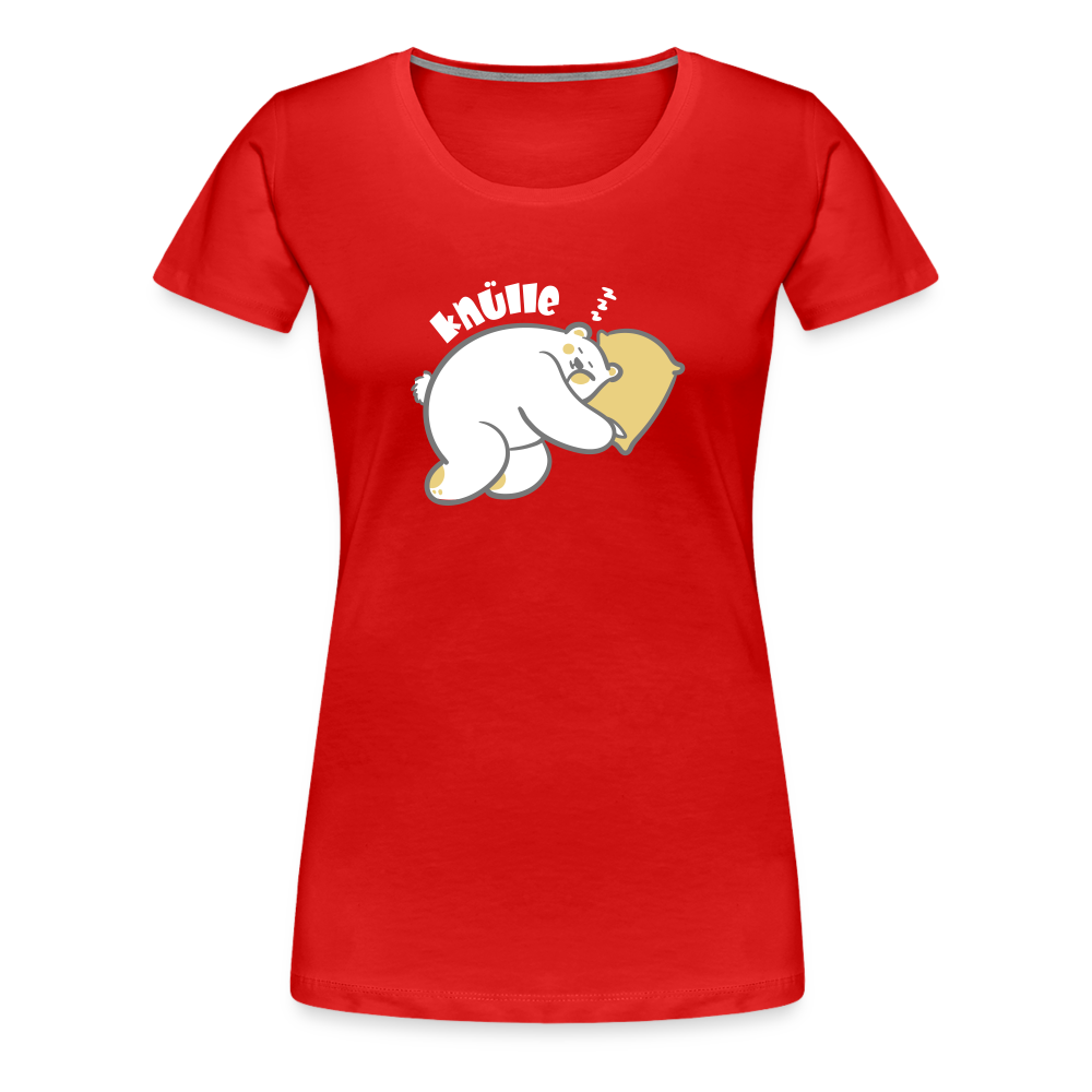 Knülle - Frauen Premium T-Shirt - red