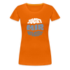 Juckt Mir Nich! - Frauen Premium T-Shirt - orange