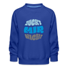 Juckt Mir Nich! - Kinder Premium Sweatshirt - royal blue