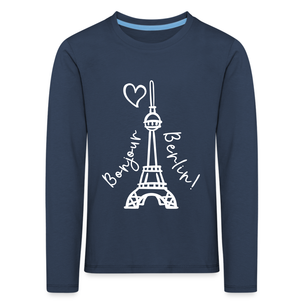 Eiffelturm in Berlin Bonjour - Kinder Langarmshirt - navy