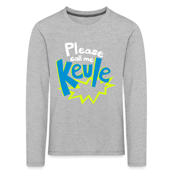 Call me Keule! - Kinder Langarmshirt - heather grey