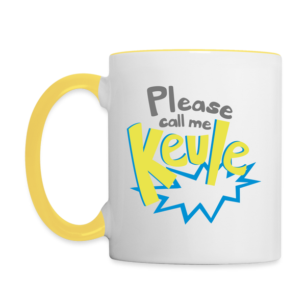 Call me Keule! - Tasse zweifarbig