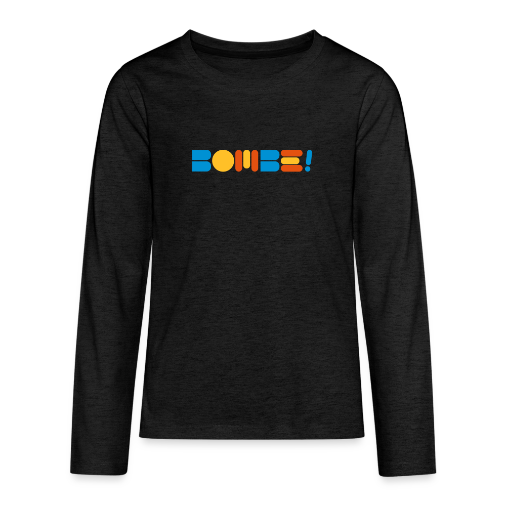 Bombe! - Teenager Langarmshirt - charcoal grey