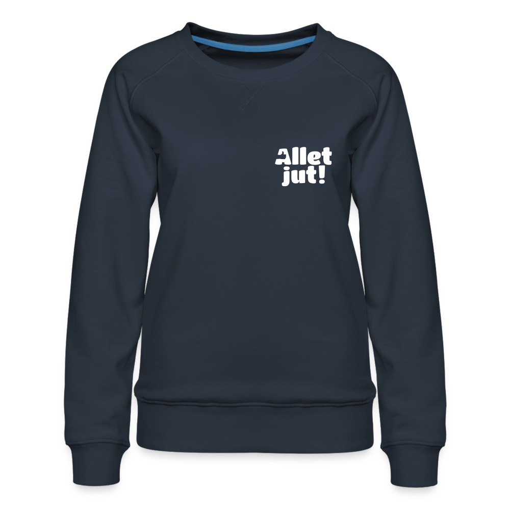 Allet Jut - Frauen Premium Sweatshirt - navy