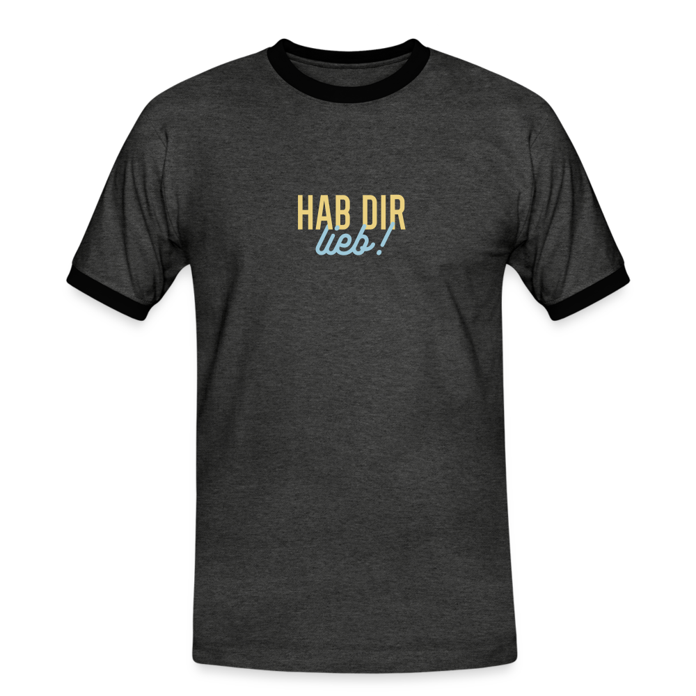 Hab Dir Lieb! - Männer Ringer T-Shirt - charcoal/black
