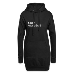 Sorry, keene Zeit! - Hoodie-Kleid