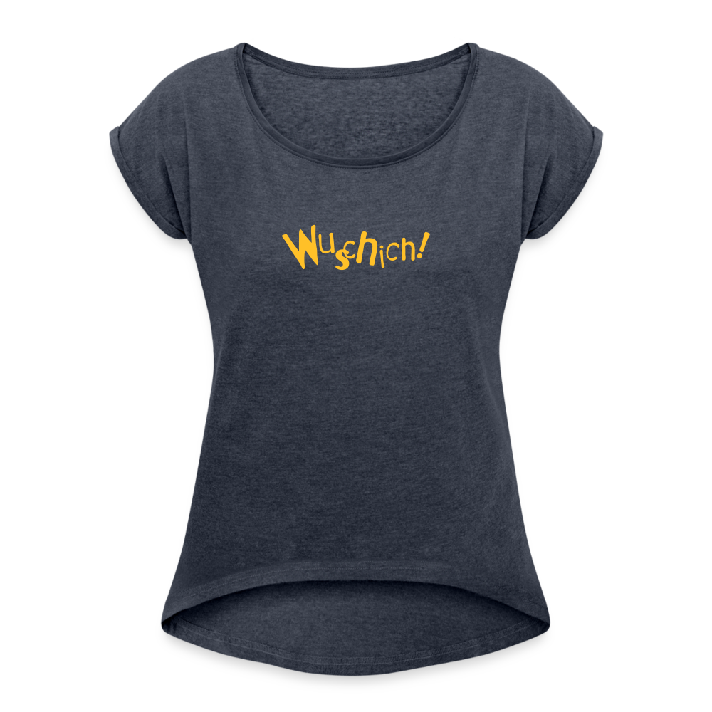 Wuschich! - Frauen T-Shirt mit gerollten Ärmeln - heather navy